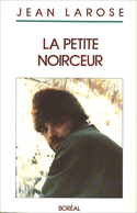 Petite noirceur (La)